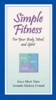 Simple Fitness by Joyce Yates and Amanda Conrad